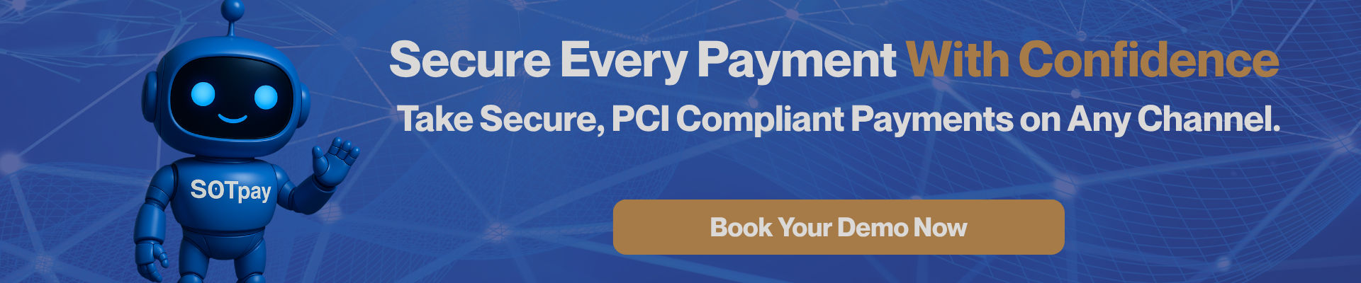 get a demonstration of SOTpay