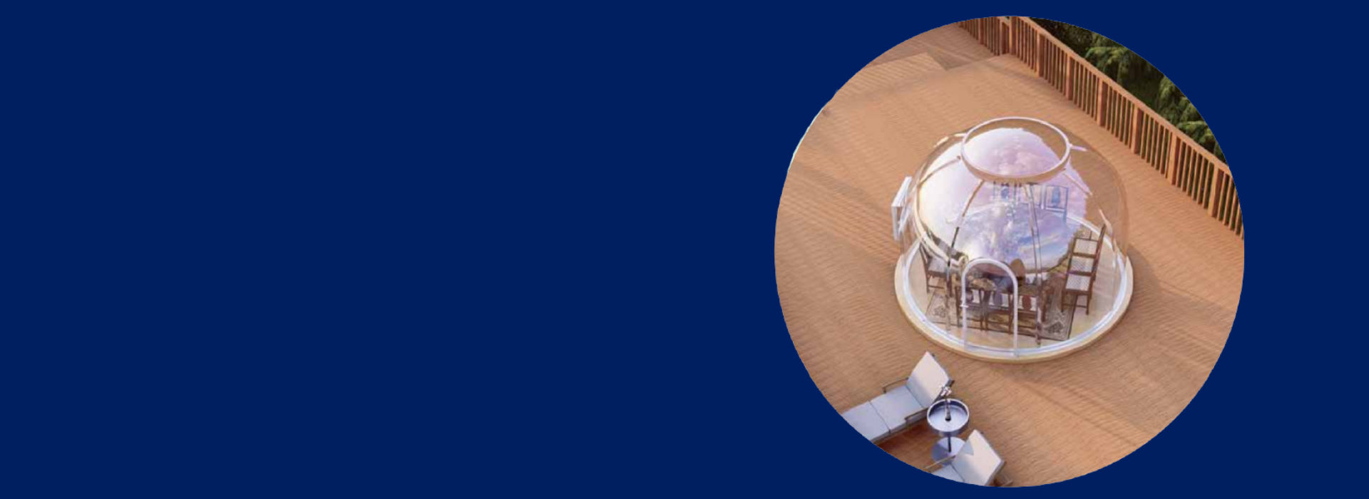 large translucent dining pod on decking