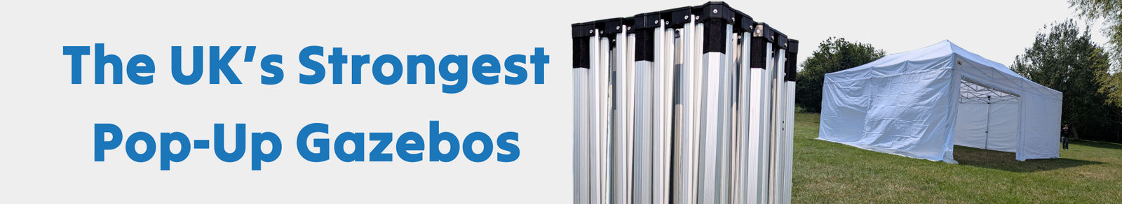 header banner for the UK's strongest pop up gazebos