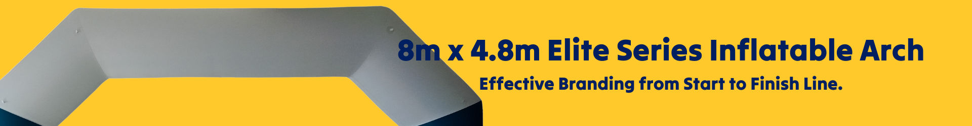 8m x 4.8m Inflatable arch banner