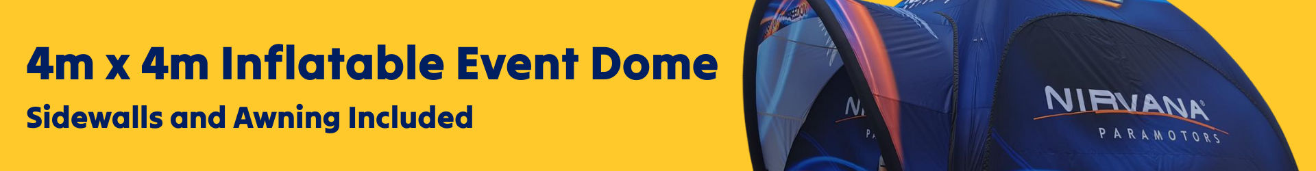 4m x 4m Inflatable domes banner