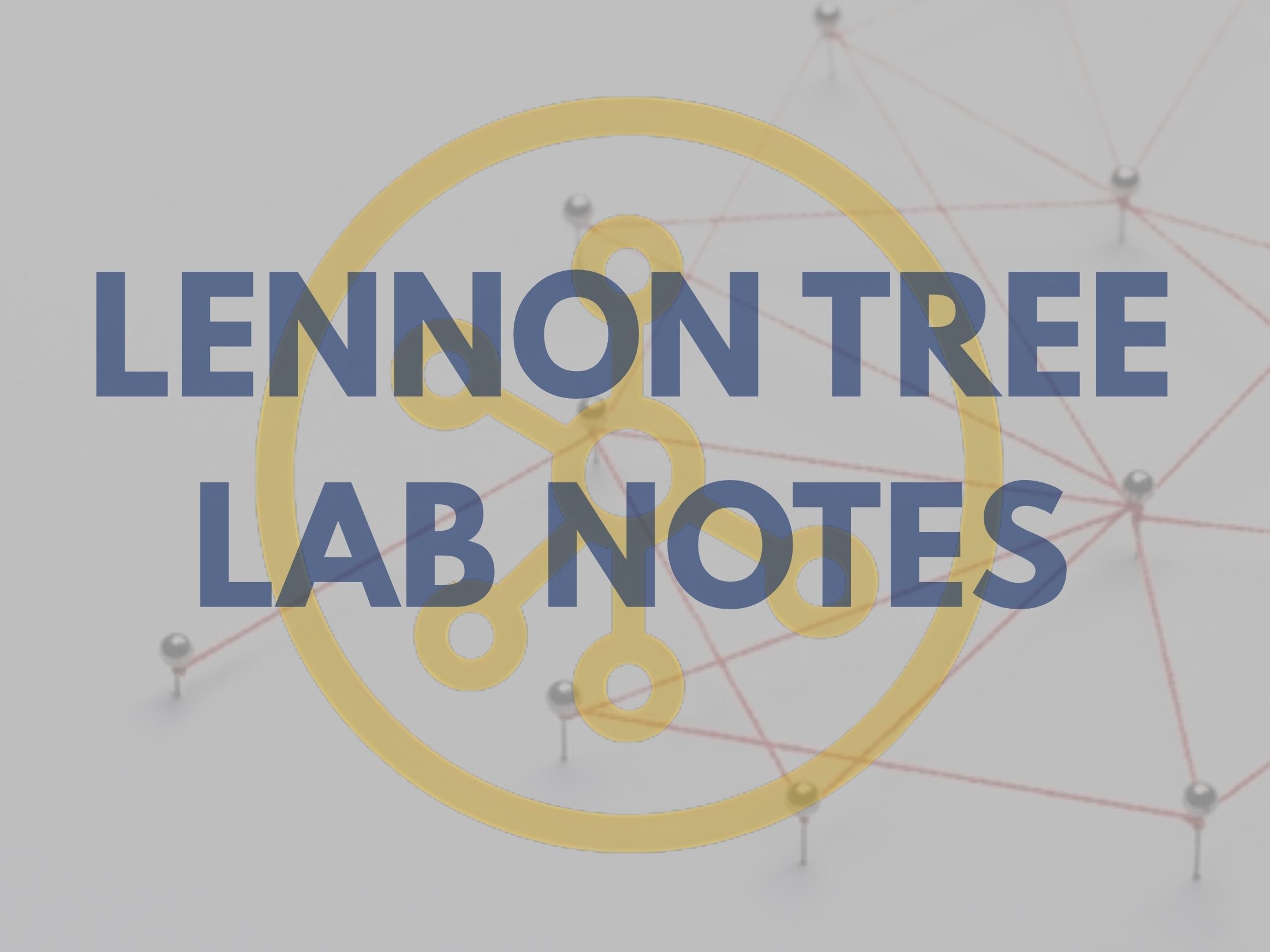 Lennon Tree Labs: How to use Connect preview image