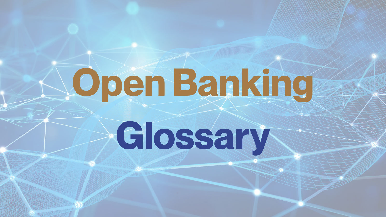 open banking glossary
