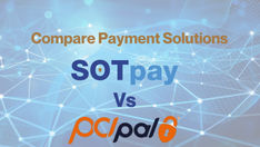 SOTpay vs PCI Pal payment solution comparison