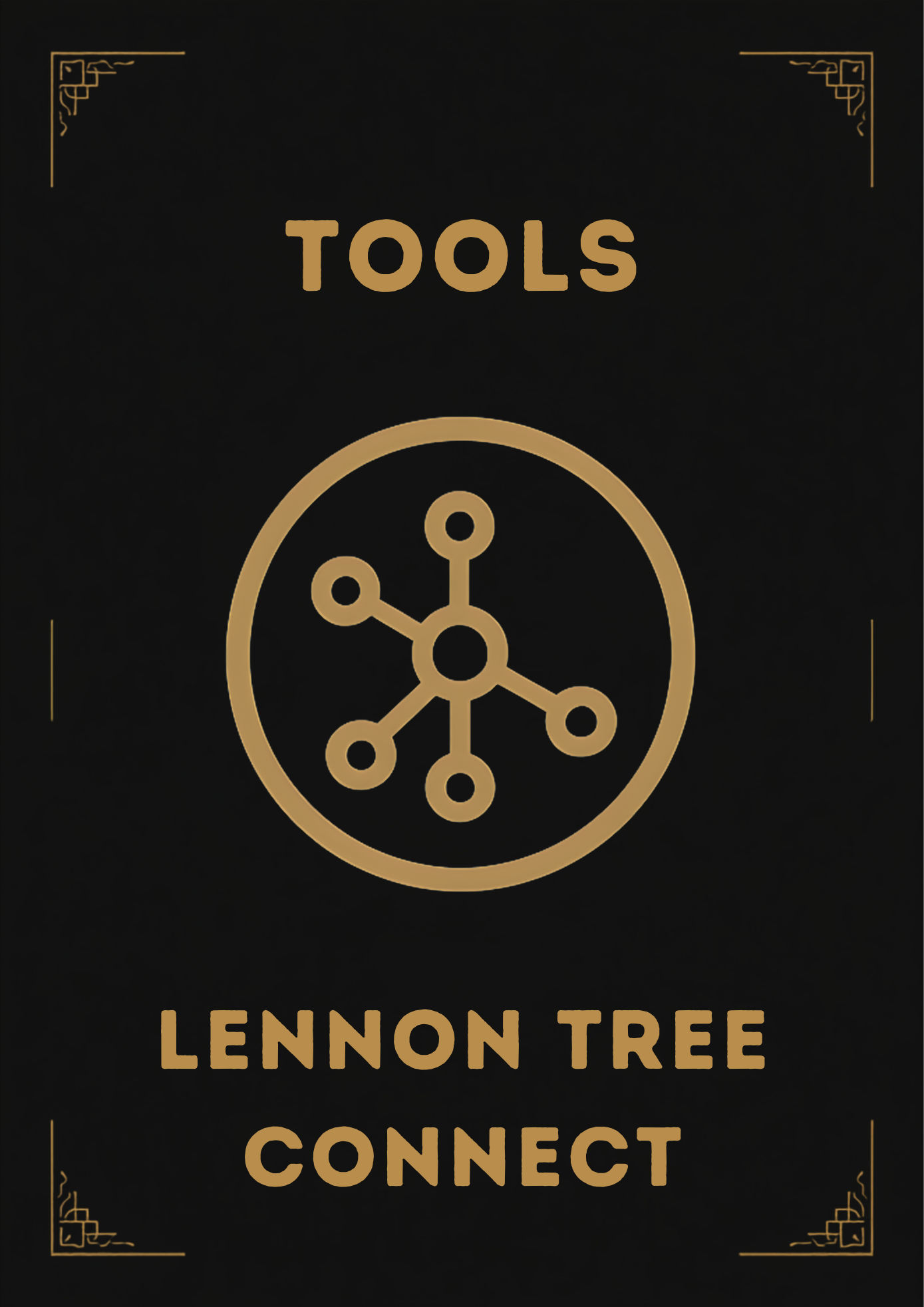 A golden linking icon on a black background, the headline reads "Tools" and the lower title is Lennon Tree Connect