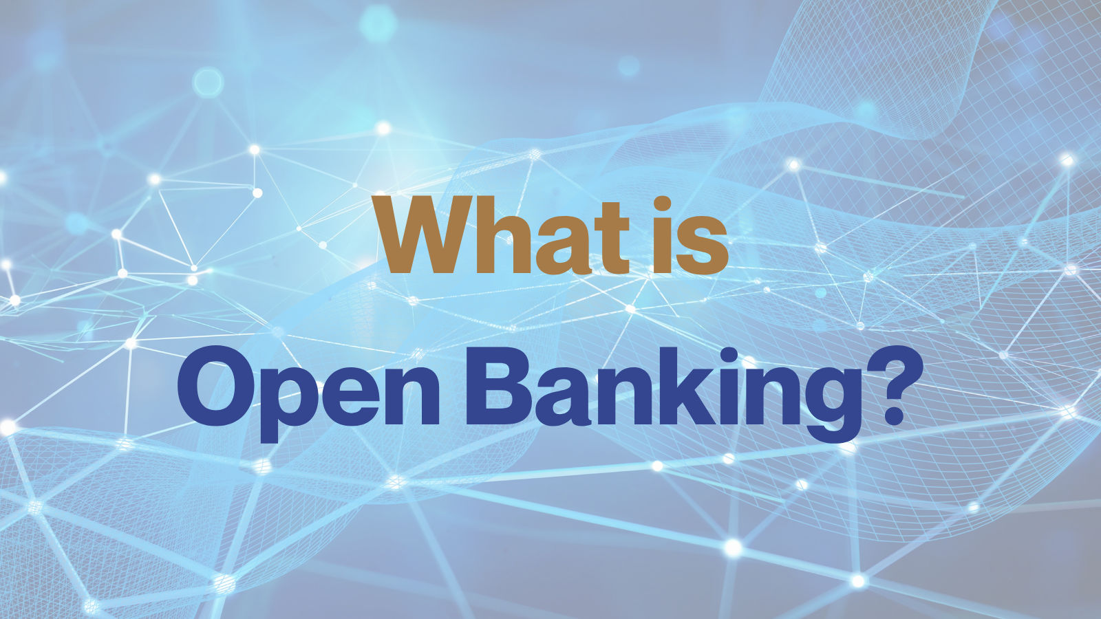 what is open banking?