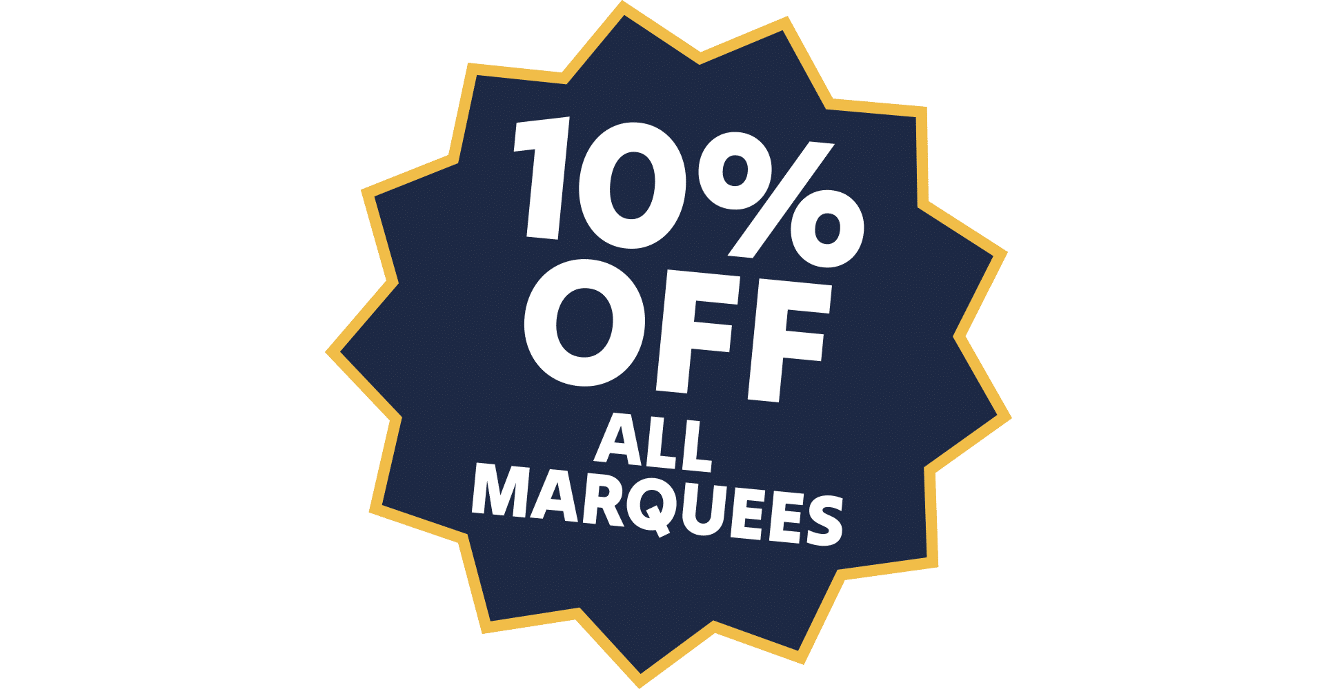 10% Off Marquees This Week
