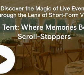 From Marquee to Micro‑Moment: Gala Tent Meets the Short‑Form Video Era image